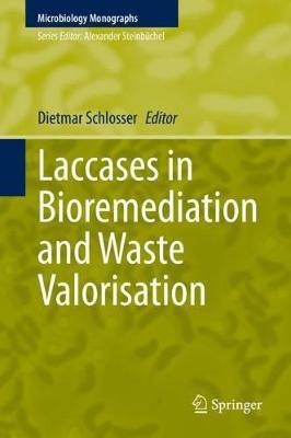 Laccases in Bioremediation and Waste Valorisation(English, Hardcover, unknown)