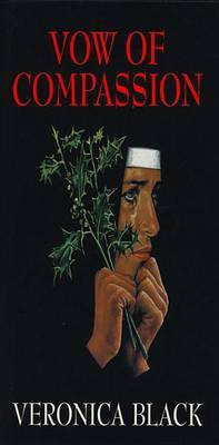 Vow of Compassion(English, Electronic book text, Black Veronica)