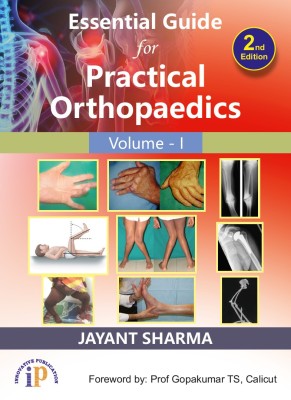 Essential Guide for Practical Orthopaedics(Paperback, Jayant Sharma)