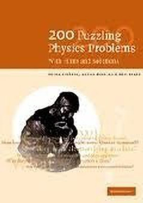 200 Puzzling Physics Problems South Asia Edition 1 Edition(English, Paperback, Gnadig P.)
