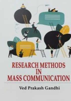 Research Methods In Mass Communication(Hardcover, Ved Prakash Gandhi)