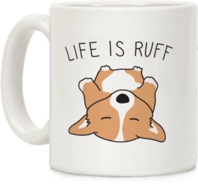 Sky Dot life is ruff corgi Ceramic Coffee Mug(350 ml)