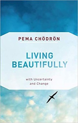 Living Beautifully(Paperback, PEMA CHODRON)