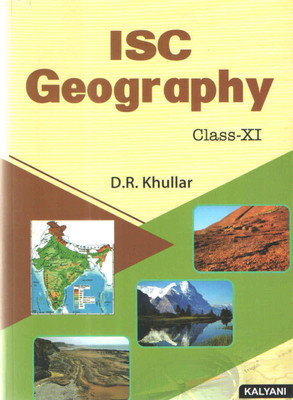 Isc Geography Class 11(Paperback, D.R. KHULLAR)
