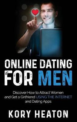 Online Dating for Men(English, Hardcover, Heaton Kory)