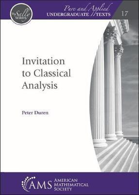 Invitation to Classical Analysis(English, Paperback, Duren Peter)