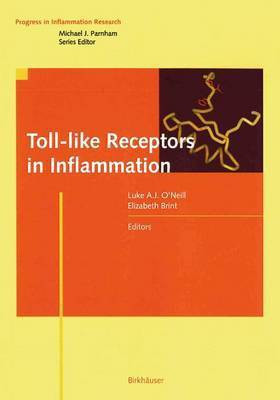 Toll-Like Receptors in Inflammation(English, Electronic book text, O'Neill Luke A. J)