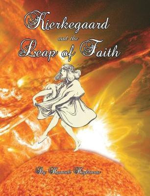 Kierkegaard and the Leap of Faith(English, Hardcover, Hightman Hannah)