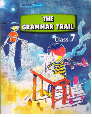 Nageen The Grammar Trail for Class 7th - Nageen Prakashan  - Nageen Prakashan(Paperback, NISHU VERMA)