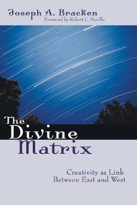 The Divine Matrix(English, Paperback, Bracken Joseph a Sj)