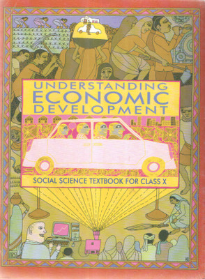 Understanding Economic Development Social Science Text Book Class 10(Paperback, NCERT)