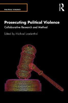 Prosecuting Political Violence(English, Paperback, unknown)