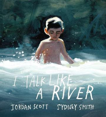 I Talk Like a River(English, Hardcover, Scott Jordan)