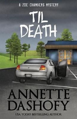 Til Death(English, Paperback, Dashofy Annette)