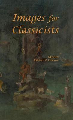 Images for Classicists(English, Hardcover, unknown)