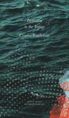 Invitation to the Voyage(English, Hardcover, Baudelaire Charles)