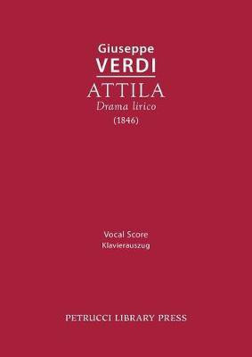 Attila(Italian, Paperback, Verdi Giuseppe)