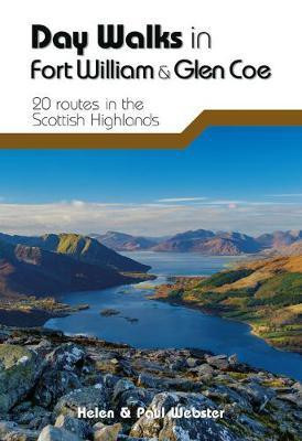 Day Walks in Fort William & Glen Coe(English, Paperback, Webster Helen)