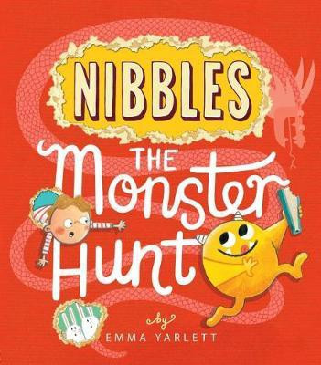 Nibbles the Monster Hunt(English, Paperback, Yarlett Emma)