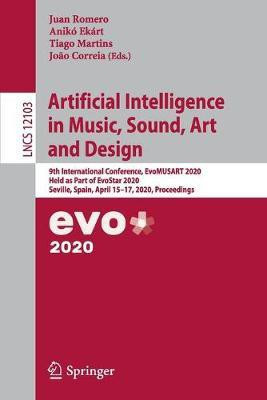 Artificial Intelligence in Music, Sound, Art and Design(English, Paperback, unknown)