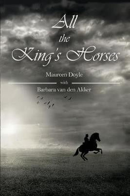 All the King's Horses(English, Paperback, Doyle Maureen)