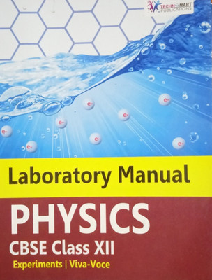 Laboratory Manual Physics Class 12 ( Experiments Viva-Voce )(Paperback, VANDANA VERMA .SATISH MISHRA)