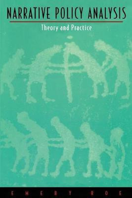 Narrative Policy Analysis(English, Paperback, Roe Emery)