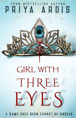 Girl With Three Eyes(English, Paperback, Ardis Priya)