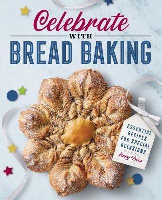 Celebrate with Bread Baking(English, Paperback, Prior Jenny)