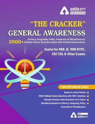 The Cracker General Awareness (History, Geography, Polity and others) MCQ Book for RRB JE, NTPC, RRC Group D and other Exams (In English Printed Edition)(English, Paperback, Adda247 Publications)
