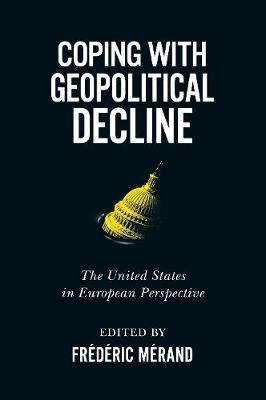 Coping with Geopolitical Decline(English, Electronic book text, unknown)