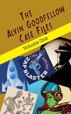 The Alvin Goodfellow Case Files(English, Paperback, Cutter Leah R)