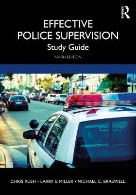 Effective Police Supervision Study Guide(English, Paperback, Rush Burkey Chris)