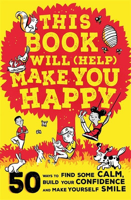 This Book Will (Help) Make You Happy(English, Paperback, Reading Suzy)