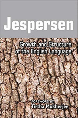 Growth and Structure of the English Language(English, Paperback, Jespersen Otto)