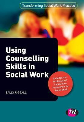 Using Counselling Skills in Social Work(English, Paperback, Riggall Sally)