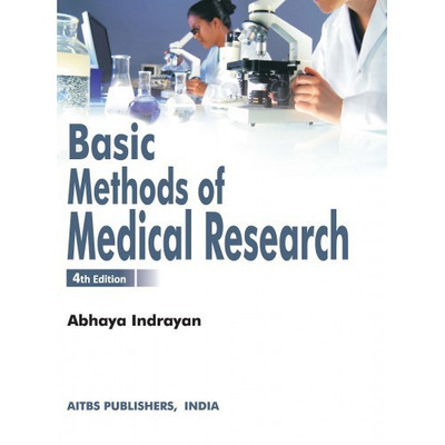 Basic Methods of Medical Research(Paperback, ABHAYA INDRAYAN)