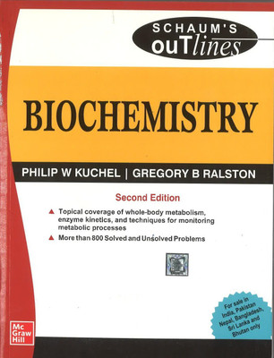 Biochemistry (SIE) 1st Edition(English, Paperback, Philip W Kuchel, Gregory B Ralston)