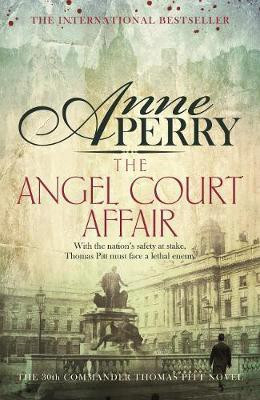 The Angel Court Affair (Thomas Pitt Mystery, Book 30)(English, Electronic book text, Perry Anne)