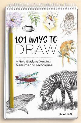 101 Ways to Draw(English, Paperback, Webb David)