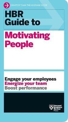 HBR Guide to Motivating People (HBR Guide Series)(English, Hardcover, Harvard Business Review)