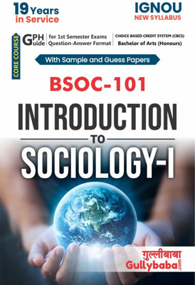 Gullybaba IGNOU BA Honours (Sociology) (New CBCS) BSOC-101 Introduction To Sociology-I In English Medium With Solved Sample Papers And Important Exam Notes (Paperback, Gullybaba.com Panel)(Paperback, Gullybaba.com Panel)