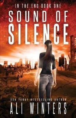 Sound of Silence(English, Paperback, Winters Ali)