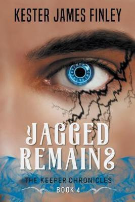 Jagged Remains (The Keeper Chronicles, Book 4)(English, Paperback, Finley Kester James)
