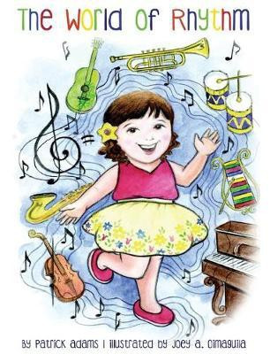 The World of Rhythm(English, Hardcover, Adams Patrick)