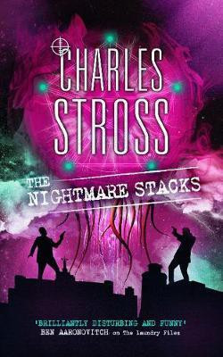 The Nightmare Stacks(English, Electronic book text, Stross Charles)