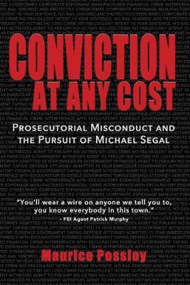 Conviction At Any Cost(English, Paperback, Possley Maurice)