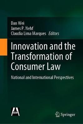 Innovation and the Transformation of Consumer Law(English, Hardcover, unknown)