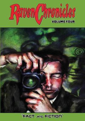 Raven Chronicles - Volume 4(English, Paperback, Alexander Jim)