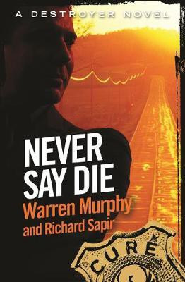 Never Say Die(English, Electronic book text, Sapir Richard)